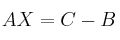 AX=C - B