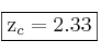 \fbox{z_c=2.33} \fbox{z_c=2.33}