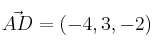\vec{AD}=(-4,3,-2)