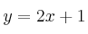 y=2x+1