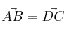 \vec{AB} = \vec{DC}