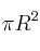 \pi R^2