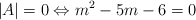 |A|=0 \Leftrightarrow m^2-5m-6=0