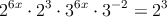 2^{6x} \cdot 2^3 \cdot  3^{6x} \cdot 3^{-2} =  2^3