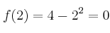 f(2)=4-2^2=0