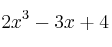 2x^3-3x+4 2x^3-3x+4