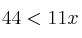 44< 11x