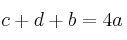 c+d+b=4a