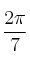 \frac{2\pi}{7}