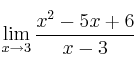 \lim\limits_{x \rightarrow 3} \frac{x^2-5x+6}{x-3} \lim\limits_{x \rightarrow 3} \frac{x^2-5x+6}{x-3}