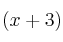 (x+3)