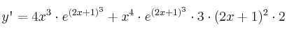y\textsc{\char13} = 4x^3 \cdot e^{(2x+1)^3} + x^4 \cdot e^{(2x+1)^3} \cdot 3 \cdot (2x+1)^2 \cdot 2 y\textsc{\char13} = 4x^3 \cdot e^{(2x+1)^3} + x^4 \cdot e^{(2x+1)^3} \cdot 3 \cdot (2x+1)^2 \cdot 2