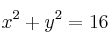 x^2+y^2=16