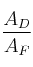 \frac{A_D}{A_F}