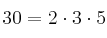 30 = 2 \cdot 3 \cdot 5