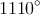 1110^{\circ}