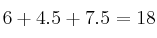 6+4.5+7.5=18
