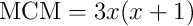 \text{MCM} = 3x(x+1)