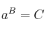 a^B = C 