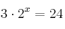3 \cdot 2^x=24