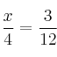 \frac{x}{4} = \frac{3}{12}