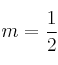 m=\frac{1}{2}