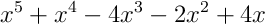 x^{5}+x^{4}-4x^{3}-2x^{2}+4x