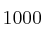 1000
