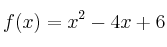 f(x)=x^2-4x+6