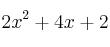 2x^2+4x+2