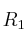 R_1