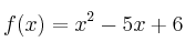 f(x) = x^2-5x+6