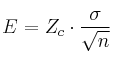 E = Z_c \cdot \frac{\sigma}{\sqrt{n}} E = Z_c \cdot \frac{\sigma}{\sqrt{n}}