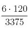 \frac{6 \cdot 120}{3375} \frac{6 \cdot 120}{3375}