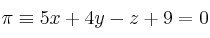 \pi \equiv 5x+4y-z+9=0
