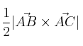 \frac{1}{2} |\vec{AB} \times \vec{AC}|