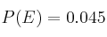 P(E)=0.045