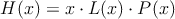 H(x) = x \cdot L(x) \cdot P(x)