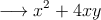 \longrightarrow  x^2+4xy