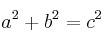 a^2+b^2=c^2