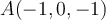 A (-1,0,-1)