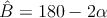 \hat{B}=180-2 \alpha