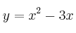 y=x^2-3x