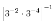 \left[ 3^{-2} \cdot 3^{-4} \right]^{-1}