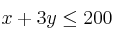 x+3y \leq 200