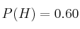 P(H) = 0.60