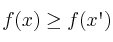 f(x) \geq f(x\textsc{\char13})