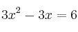 3x^2-3x=6