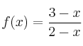 f(x) =\frac{3-x}{2-x}