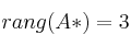 rang(A*) = 3